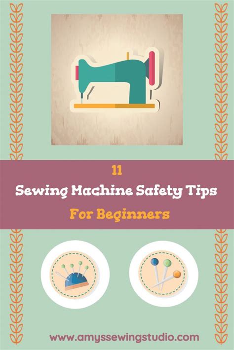 11 Sewing Machine Safety Tips for Beginners