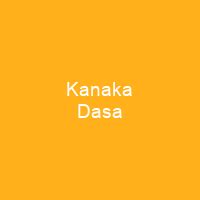 Kanaka Dasa - Shortpedia - condensed info