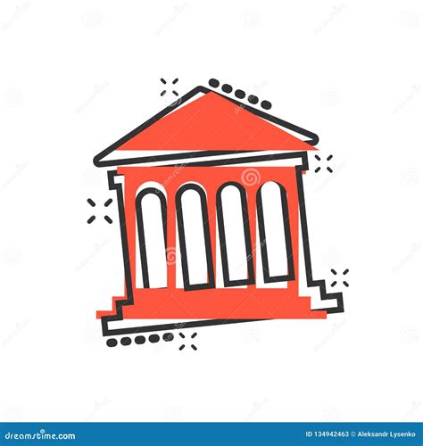 Bank Building Icon In Comic Style. Government Architecture Vector Cartoon Illustration Pictogram ...