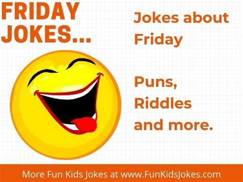 Friday Jokes - Clean Friday Jokes for Kids & Adults