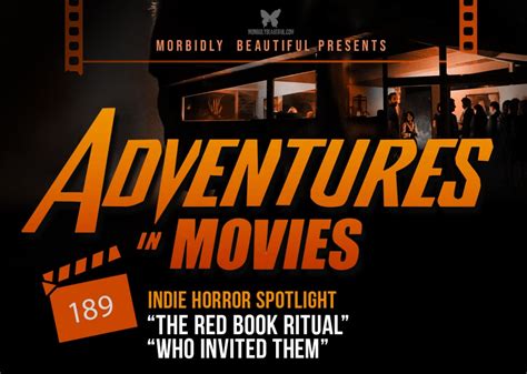 Adventures in Movies: The Red Book Ritual/Who Invited Them - Morbidly Beautiful