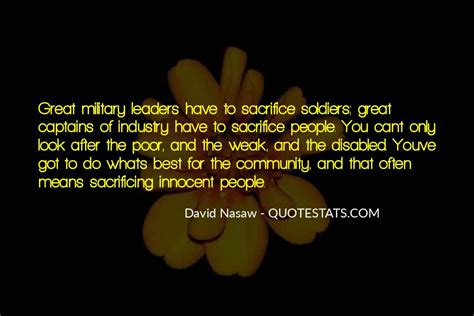 Top 38 Best Military Leaders Quotes: Famous Quotes & Sayings About Best Military Leaders