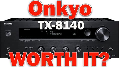 Onkyo TX-8140 Stereo Receiver - YouTube