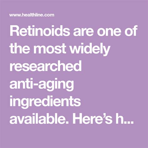 Retinoids for Wrinkles: Uses, How to Pick the Right One, and Risks | Anti aging ingredients ...