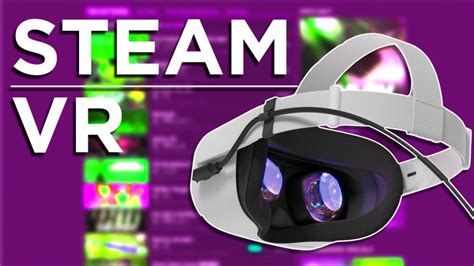 How To Play SteamVR Games On The Oculus Quest 2 - VRScout