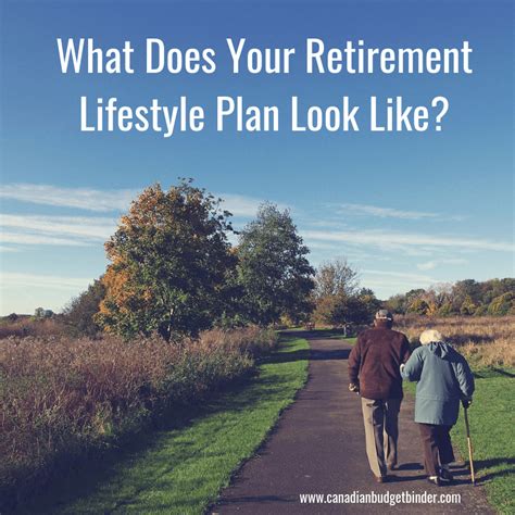 What Does Your Retirement Lifestyle Plan Look Like? - Canadian Budget Binder