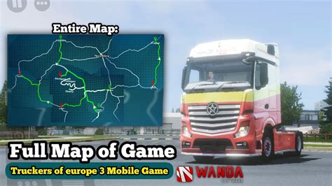 Truckers of Europe 3 - Full Map Of The Game - YouTube