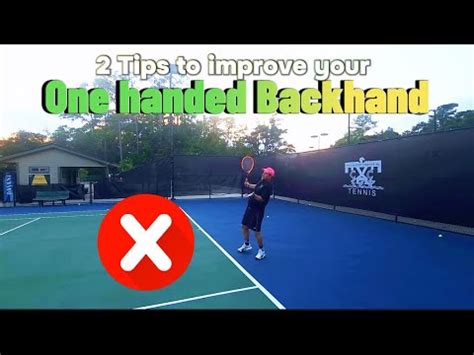 2 tips for a better one handed backhand - YouTube