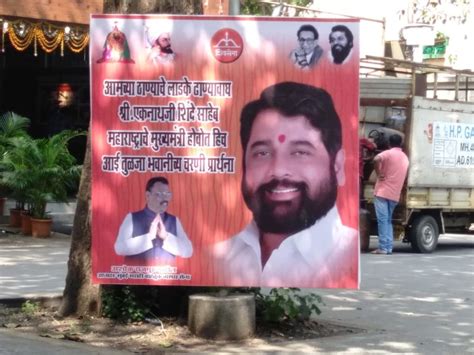 Mumbai : Thane Sainiks put up posters and banners of Eknath Shinde as ...