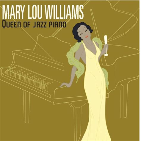 Mary Lou Williams - Queen of Jazz Piano (2008) :: maniadb.com