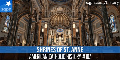 Shrines of St. Anne - American Catholic History