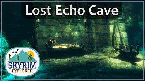 Lost Echo Cave | Skyrim Explored - YouTube