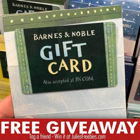 Barnes and Noble Gift Card Giveaway - Julie's Freebies