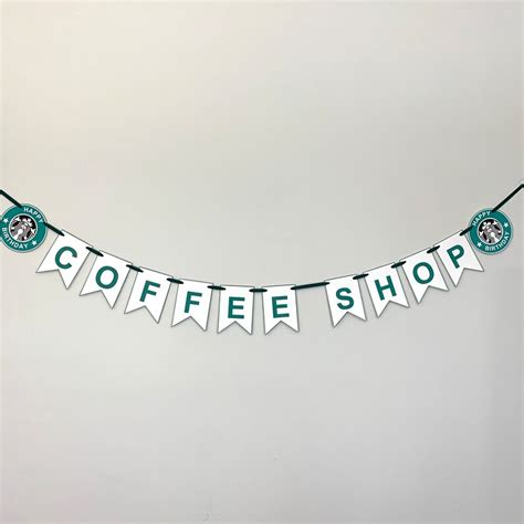 Starbucks Coffee Themed Party Banner | Etsy