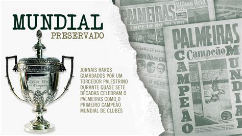 Coleção de jornais raros exalta o título mundial de 1951 – Palmeiras