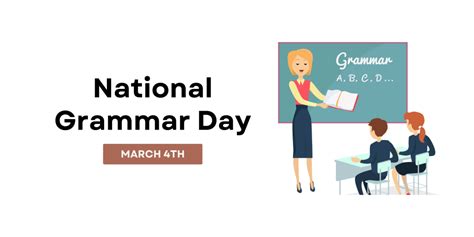 National Grammar Day 2024 - National Day Calendar 2024