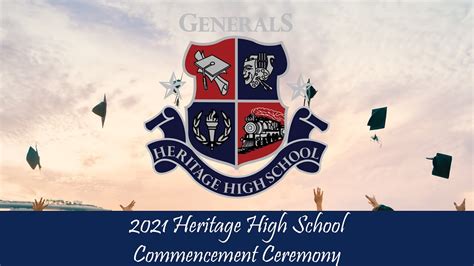 2021 Heritage High School Commencement Ceremony - YouTube