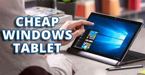 Best Budget Windows Tablet 2021: Top Brands Review - Gone App