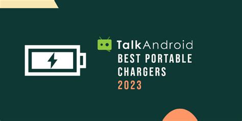 Best portable chargers for your Android phone [2023] - Talk Android