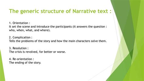 Write the generic structure of narrative text 2021