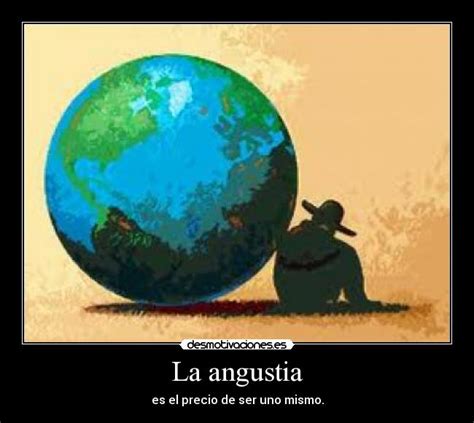 La angustia | Desmotivaciones