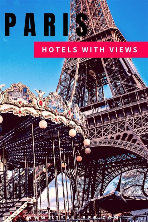 Top 18 Hotels With A View Of The Eiffel Tower In Paris - ItsAllBee ...