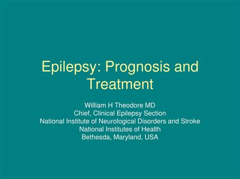 PPT - Epilepsy: Prognosis and Treatment PowerPoint Presentation, free download - ID:308614