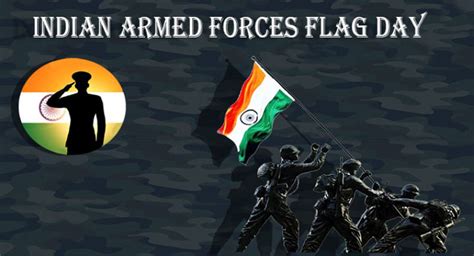 Indian Armed Forces Flag Day Quotes, Wishes, Messages & SMS