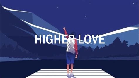 KYGO - Higher love (Lyrics) ft.Whitney Houston - YouTube