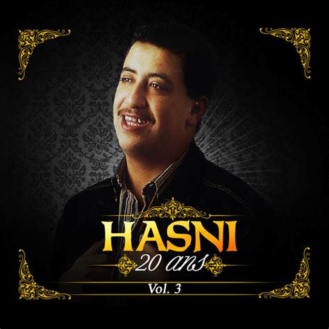 Hasni, 20 ans, Vol. 3, Cheb Hasni - Qobuz