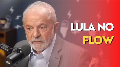 Lula no Flow Podcast - YouTube