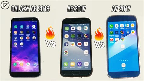 Galaxy A6 2018 Vs Galaxy A5 2017 Vs Galaxy A7 2017 Speed Test! - YouTube