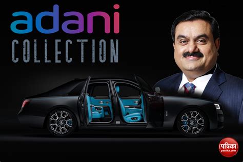 Gautam Adani Check out world's third richest person car collection rolls royce to ferrari ...