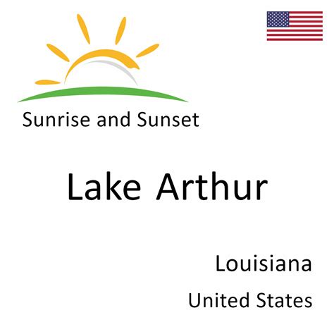 Sunrise and Sunset Times in Lake Arthur, Louisiana, United States