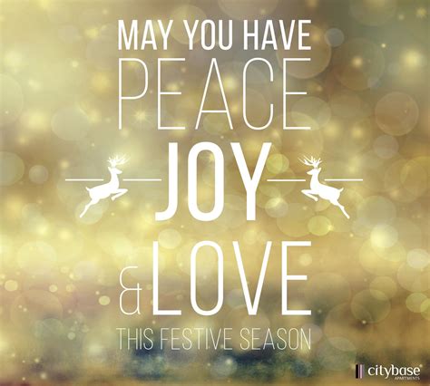 May you have Peace, Joy and Love this festive season. Festive message ...