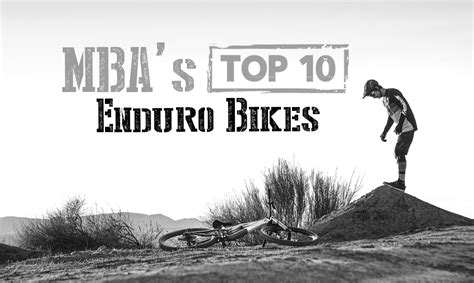 THE TEN BEST ENDURO MOUNTAIN BIKES OF 2023 - Mountain Bike Action Magazine