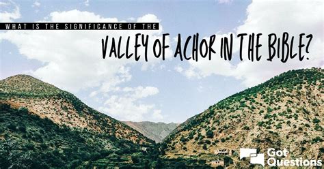 What is the significance of the Valley of Achor in the Bible ...