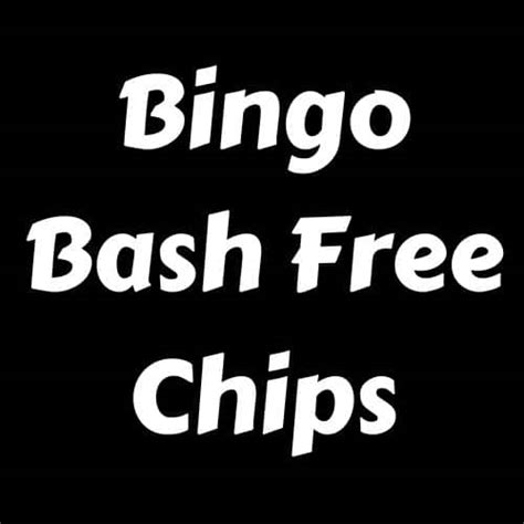 Bingo Bash Free Chips - December 2023 - FCC