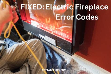 Electric Fireplace Error Codes (e5, e3, e1, co, 88) Fixed - Cottage Fires