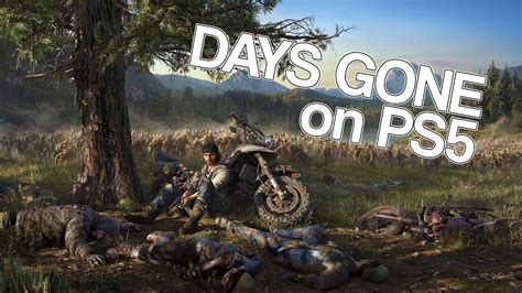 Days Gone - PS5 Gameplay - YouTube