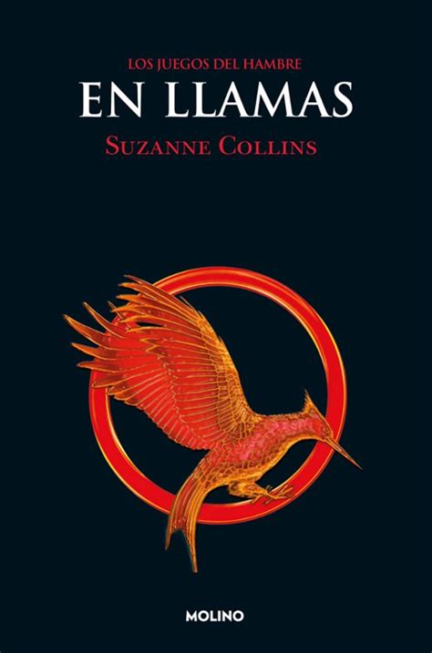 LOS JUEGOS DEL HAMBRE 2: EN LLAMAS | SUZANNE COLLINS | Casa del Libro