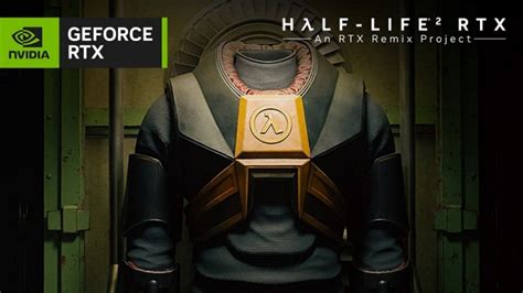 Half-Life 2 RTX introduced. - Phonemantra