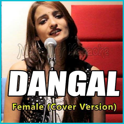 Naina - Female (Cover Version) Video Karaoke with Lyrics | Dangal Video Karaoke