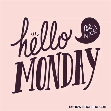 Hello Monday Monday Motivation GIF - Hello Monday Monday Motivation ...