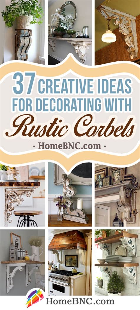 37 Best Corbel Decoration Ideas and Designs for 2021