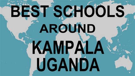 Best Schools around Kampala, Uganda - YouTube