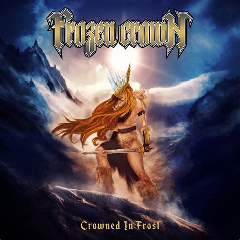 FROZEN CROWN To Release New Album ‘Crowned in Frost’ In March | Metal ...