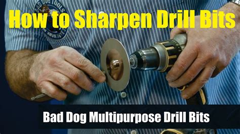 How To: Multi-Purpose Drill Bits - Bad Dog Tools