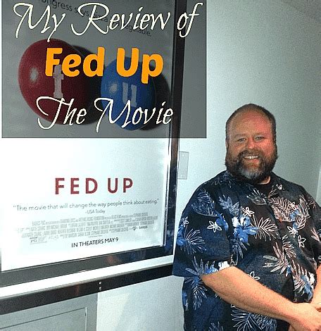 My Review of Fed Up the Movie