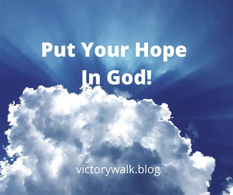 Put Your Hope In God! – Victory Walk